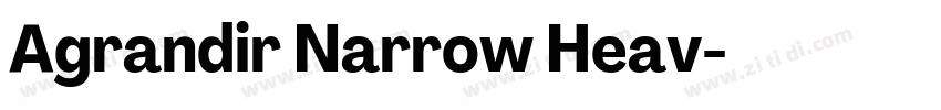Agrandir Narrow Heav字体转换 Agrandir Narrow Heav字体转换